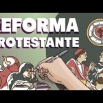 Qué es la Reforma y la Contra Reforma: Todo lo que necesitas saber
